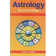 Astrology for 21st Century by Prash Trivedi